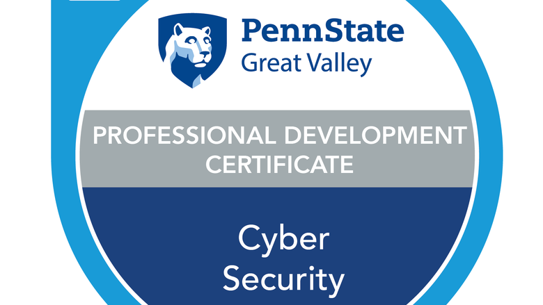 Credly badge that says "Penn State Great Valley Cyber Security Professional Development Certificate"
