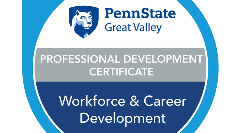 Credly badge that says "Penn State Great Valley Workforce and Career Development Professional Development Certificate"