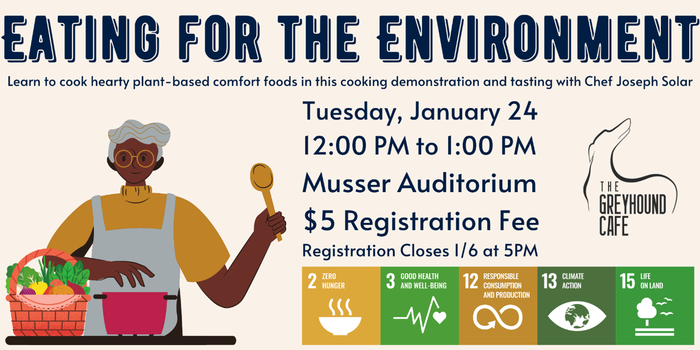 Eating for the Environment Tuesday, January 24 | 12:00 p.m.