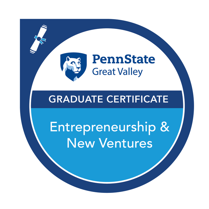 Credly badge that says "Penn State Great Valley Entrepreneurship & New Ventures Graduate Certificate"