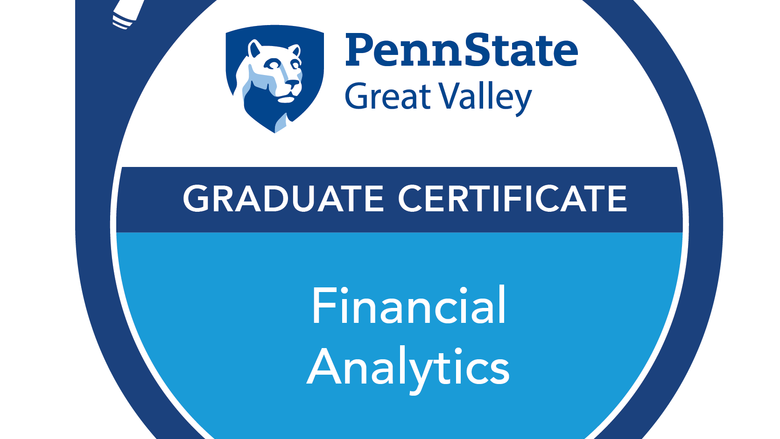 Credly badge that says "Penn State Great Valley Financial Analytics Graduate Certificate"